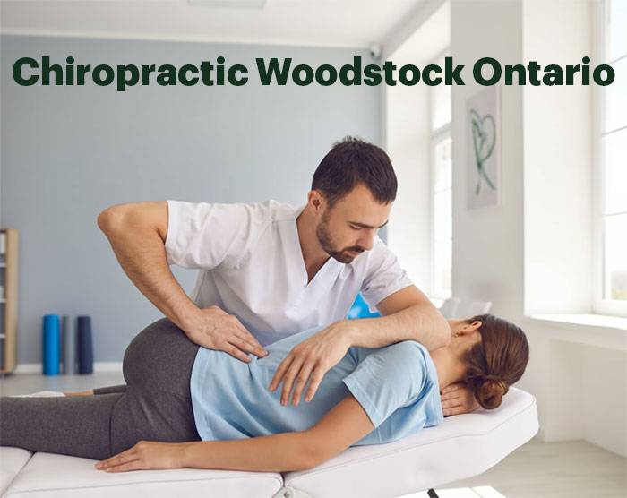 Chiropractic Woodstock Ontario